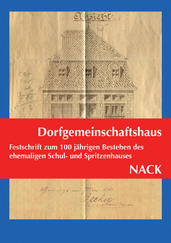 Festschrift 100 Jahre DGH Nack